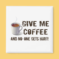 Caffein Deprivation magnets