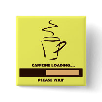 CAFFEINE LOADING - PLEASE WAIT