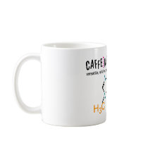 Caffeine: versatile, reliable, legal coffee mug
