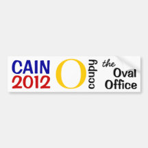 Cain Occupy Oval Office Bumper Stickers