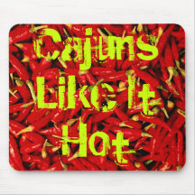 Cajuns l'aiment chaud ! tapis de souris
