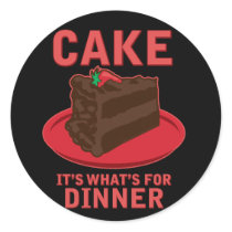 Cake, It's What's For DInner