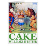 CAKE WILL MAKE IT BETTER GREETING CARDS