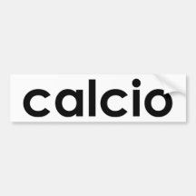 Calcio Products! Italy lovers gifts! Bumper Stickers
