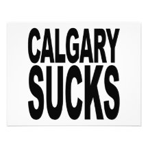 Calgary Sucks Personalized Invitation
