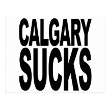 Calgary Sucks Postcards