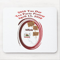 California 2010 Tax Day Tea Party Protest Mouse Pad