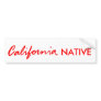 California Native Bumper Stickers