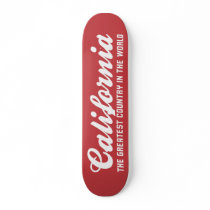 california the greatest country in the world custom skateboard