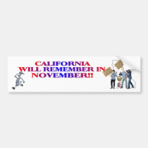 California Will Remember In November! Bumper Sticker