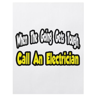 Call an Electrician by Electrician_Shirts