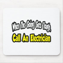 Call an Electrician
