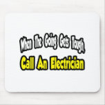 Call an Electrician mousepads