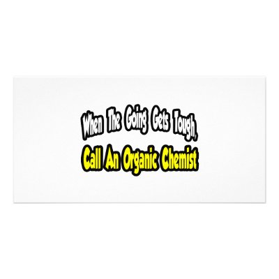 Call an Organic Chemist by OrganicChemistShirts
