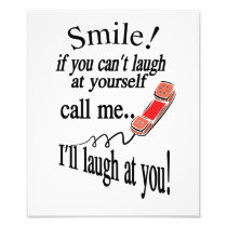 Call Me, I’ll Laugh At You. Cynical and Very Funny