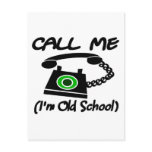 Call Me, I'm Old School With Retro Telephone Post Card