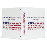 Call me what you want. vinyl binder