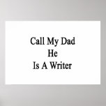 Call My Dad He Is A Writer Poster