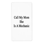Call My Mom She Is A Mechanic Custom Shipping Label