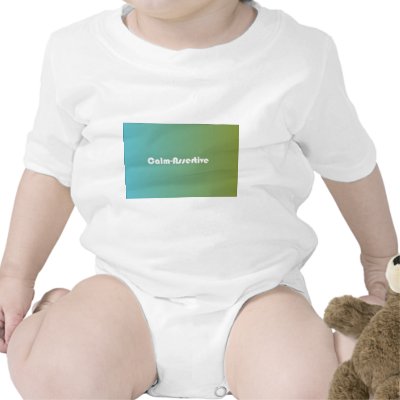 Calm-Assertive T Shirt by Deedles_Dee