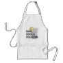 Calm. Cool. Collected. Apron