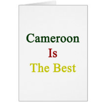 Cameroon Is The Best Greeting Cards