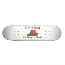 Camping Is Beary In Tents Skate Boards