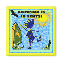 Camping Is In Tents Design