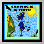 Camping Is In Tents Design Posters