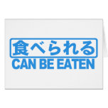 Can Be Eaten Greeting Card