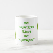 Can Carnivorous Plants Eat Vegetarians? Coffee Mug