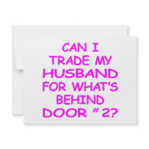 Can I Trade My Husband For Behind Door #2