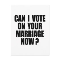 CAN I VOTE ON YOUR MARRIAGE? POSTCARDS