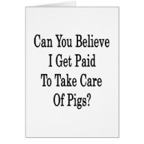 Can You Believe I Get Paid To Take Care Of Pigs