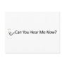 Can you hear me now postcard