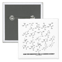 Can You Identify The 20 Amino Acids? (Chemistry) Pinback Buttons