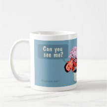Can you see me? Children are stupid. Mug