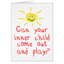 Can your inner child come out and play? cards