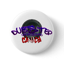 Canada Canadian DUBSTEP DnB reggae Electro Rave Pinback Buttons