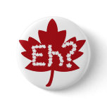 Canada day eh pinback buttons