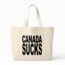 Canada Sucks Tote Bag