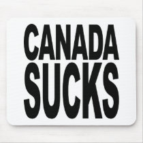 Canada Sucks Mousepads