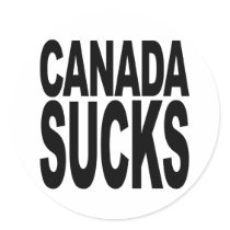 Canada Sucks Round Sticker