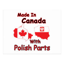 Canada With Polish Parts Post Card