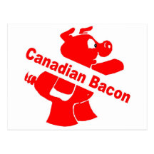 Canadian Bacon Post Card