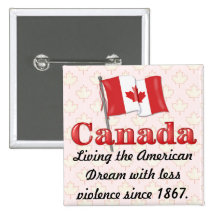 Canadian Dream Pins