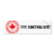 Canadian Drinking Team Bumper Stickers