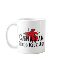 Canadian Girls Kick Ass Coffee Mug