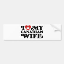 Canadian Wife Bumper Stickers