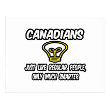 Canadians...Smarter Post Card